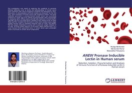 ANEW Pronase Inducible Lectin in Human serum