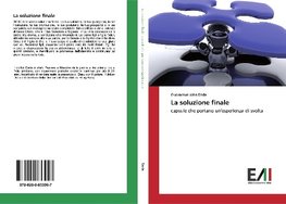 La soluzione finale