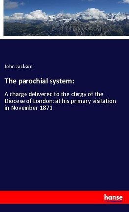 The parochial system: