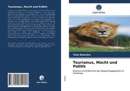 Tourismus, Macht und Politik