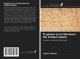 El género en la literatura del antiguo Egipto