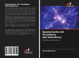 Spostamento del Paradigma dell'Astrofisica