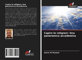 Capire le religioni: Una panoramica accademica