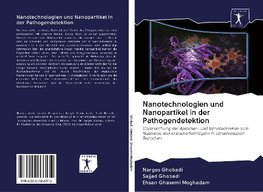 Nanotechnologien und Nanopartikel in der Pathogendetektion