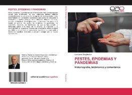 PESTES, EPIDEMIAS Y PANDEMIAS