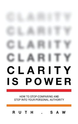 Clarity is Power