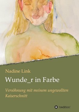 Wunde_r in Farbe