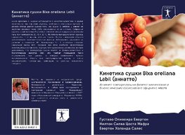 Kinetika sushki Bixa orellana Labil (annatto)