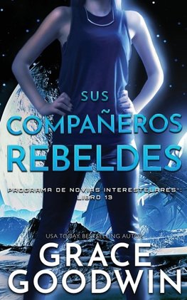 Sus Compan~eros Rebeldes