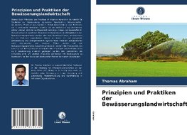 Prinzipien und Praktiken der Bewässerungslandwirtschaft