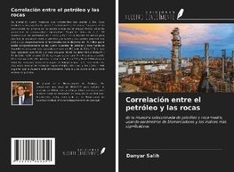 Correlación entre el petróleo y las rocas