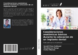 Consideraciones anatómicas básicas durante la colocación de un implante dental