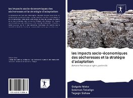 les impacts socio-économiques des sécheresses et la stratégie d'adaptation