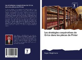 Les stratégies coopératives de Grice dans les pièces de Pinter