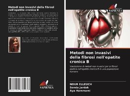 Metodi non invasivi della fibrosi nell'epatite cronica B