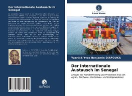 Der internationale Austausch im Senegal