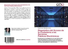 Diagnóstico del Acceso de la Ciudadanía a los Servicios Públicos Electrónicos