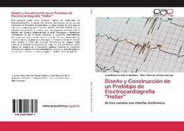 Diseño y Construcción de un Prototipo de Electrocardiografia "Holter"