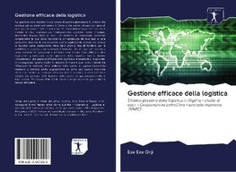 Gestione efficace della logistica