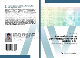 Biometrie-basiertes Sicherheitssystem für ein digitales Bild