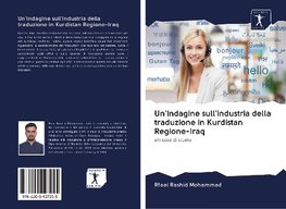 Un'indagine sull'industria della traduzione in Kurdistan Regione-Iraq