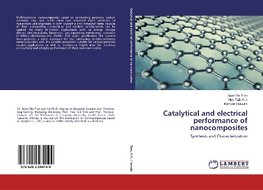 Catalytical and electrical performance of nanocomposites