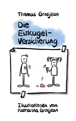 Die Eiskugelversicherung