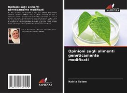 Opinioni sugli alimenti geneticamente modificati