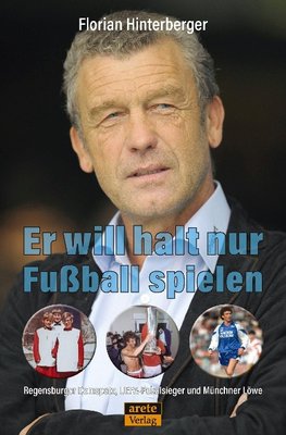 Er will halt nur Fußball spielen