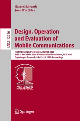 Design, Operation and Evaluation of Mobile Communications