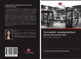 Conception muséographique de la culture Puruhá