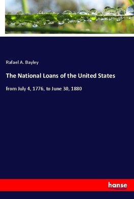 The National Loans of the United States