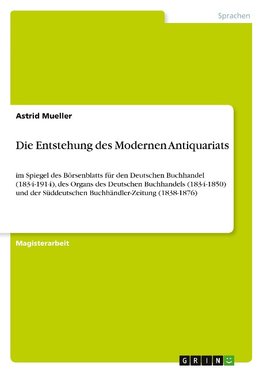 Die Entstehung des Modernen Antiquariats