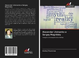 Alexander Litvinenko e Sergey Magnitsky