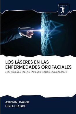 LOS LÁSERES EN LAS ENFERMEDADES OROFACIALES