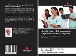 Identification of dressings and surgical material in surgeries