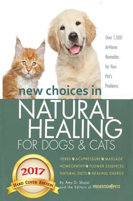 New Choices in Natural Healing for Dogs & Cats