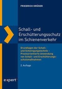 Schall- und Erschütterungsschutz im Schienenverkehr