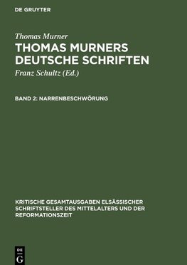 Thomas Murners deutsche Schriften, Band 2, Narrenbeschwörung