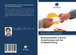 Markenidentität und ihre Auswirkungen auf die Kundenbindung