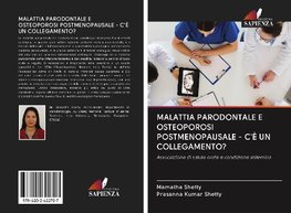 MALATTIA PARODONTALE E OSTEOPOROSI POSTMENOPAUSALE - C'È UN COLLEGAMENTO?