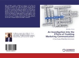 An Investigation into the Effects of Enabling Marketing Communication