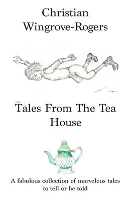 Tales From The Tea House