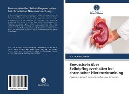 Bewusstsein über Selbstpflegeverhalten bei chronischer Nierenerkrankung