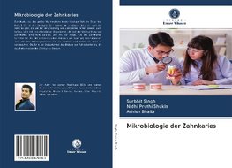 Mikrobiologie der Zahnkaries