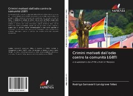 Crimini motivati dall'odio contro la comunità LGBTI