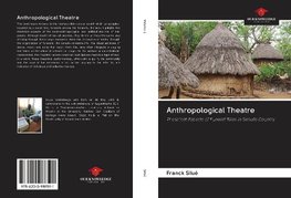 Anthropological Theatre
