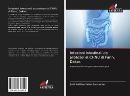 Infezioni intestinali da protozoi al CHNU di Fann, Dakar.