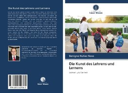 Die Kunst des Lehrens und Lernens