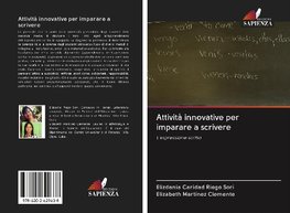 Attività innovative per imparare a scrivere